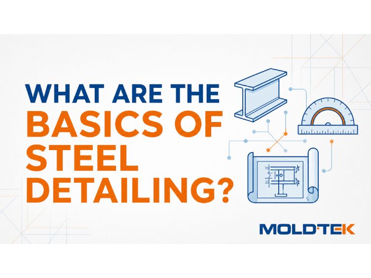 What are the Basics of Steel Detailing?