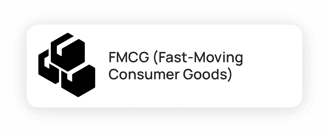 FMCG (Fast-Moving Consumer Goods)